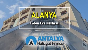 Alanya Evden Eve Nakliyat